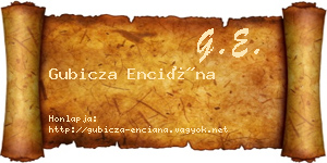 Gubicza Enciána névjegykártya